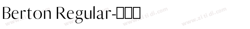 Berton Regular字体转换